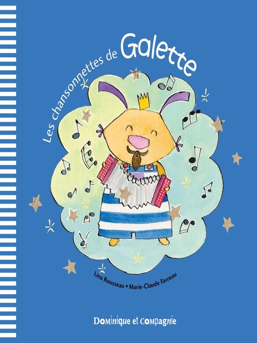Title details for Les chansonnettes de Galette by Marie-Claude Favreau - Available